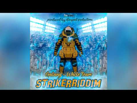RSG Galang - WholeTeam (Striker Riddim)
