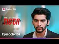 Episode 157 The Return Of Tiger Pocket FM