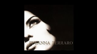 SUSANNA  FERRARO - I&#39;m a Fool to Want You (1996)