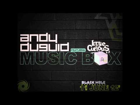 Andy Duguid featuring Lizzie Curious - Music Box (Preview)