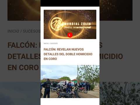 FALCÓN: REVELAN NUEVOS DETALLES DEL DOBLE HOMICIDIO EN CORO