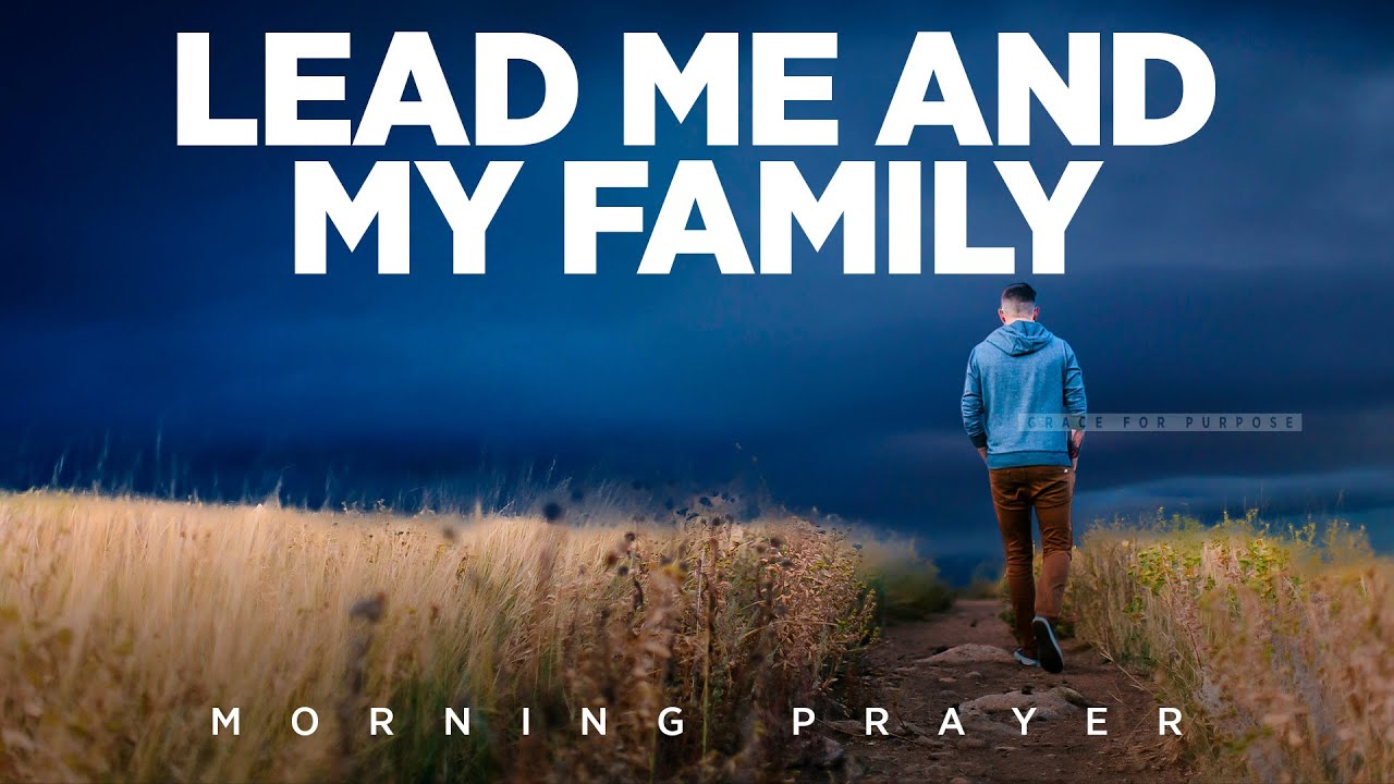 Put God First In EVERY Area Of Your Life | A Blessed Morning Prayer To Start Your Day