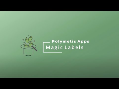 Magic Labels  | Polymetis Apps