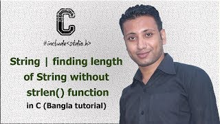 C programming Bangla Tutorial 5.186 : String | finding length of String without strlen() function