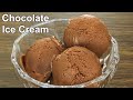3 Ingredients Chocolate Ice Cream Recipe At Home