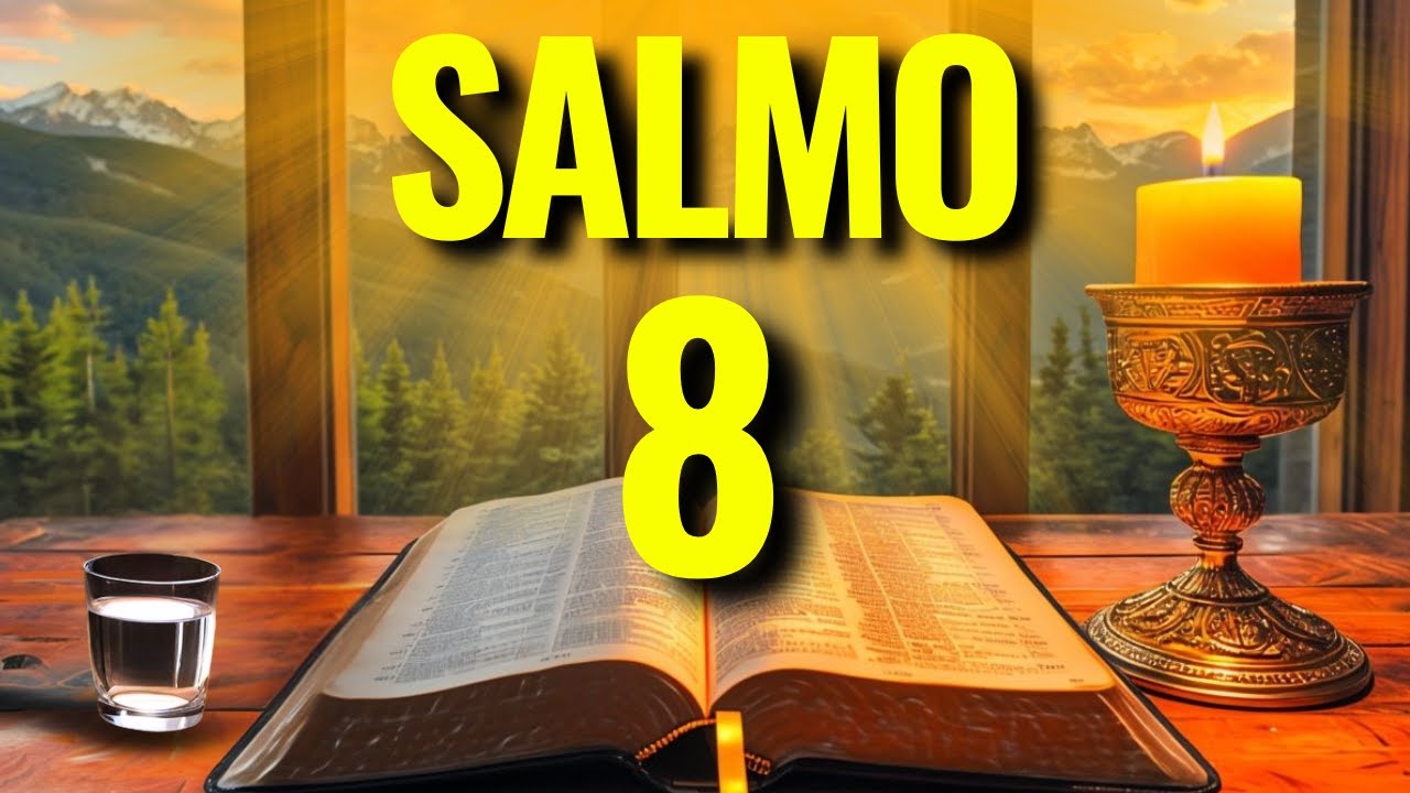 O PODER DO SALMO 8 PARA QUEBRAR MALDIÇÃO, ANULAR INJUSTIÇAS E AFASTAR TODO INIMIGO!