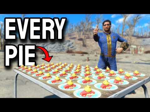 I Collected EVERY Perfectly Preserved Pie In Fallout 4