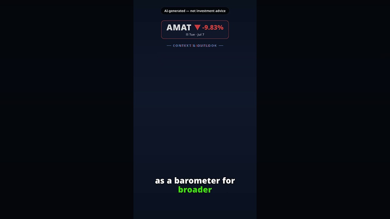 Why Is Applied Materials Stock Tumbling Today? AMAT -9.83% (Jul 7) — Consensus Sentiment Shift