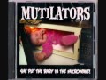 The Mutilators - I fucked a zombie 
