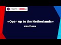 Eurovision 2021 Intro Open Up To The Netherlands