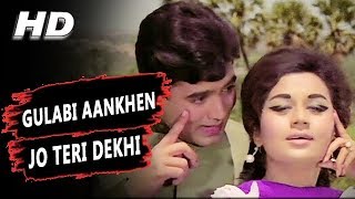 Gulabi Aankhen Jo Teri Dekhi (Original Version) Mo