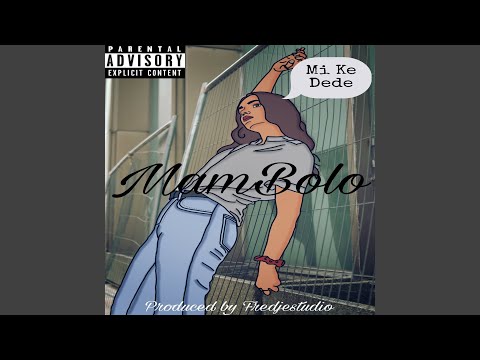 Mi Ke Dede