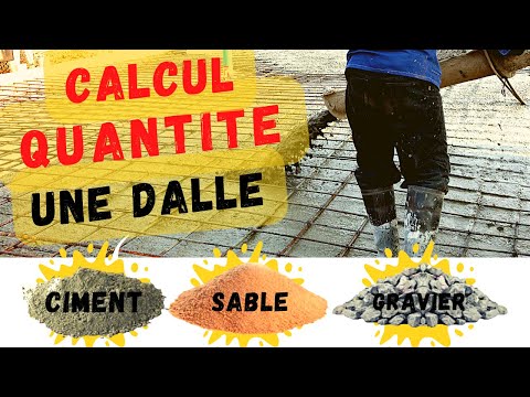 Comment calculer la quantité de ciment et sable et agrégats pour une dalle en béton