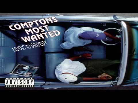 Compton's Most Wanted (Ft. Scarface)  N 2 Deep