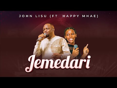 John Lisu ft Happy Mhae - Jemedari
