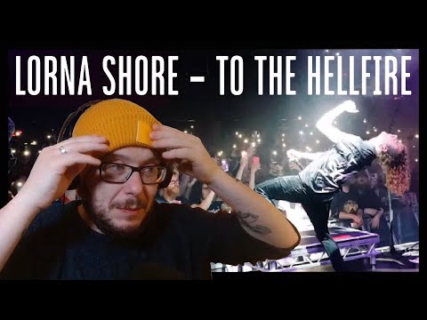 WTF. Lorna Shore - To the Hellfire | REACTION