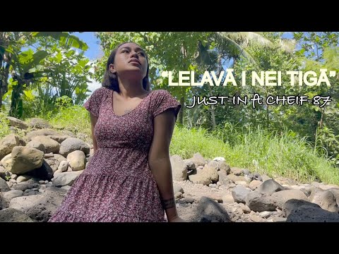 LELAVĀ I NEI TIGĀ…JUST-IN ft CHIEF-87…Recorded by PESEGA RECORDS..New Samoan Song 2022…