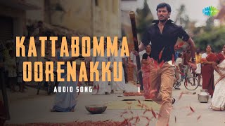 Download lagu Kattabomma Oorenakku - Audio Song | Thaamirabharani | Yuvan Shankar Raja | Vijay Yesudas mp3 Download lagu Kattabomma Oorenakku - Audio Song | Thaamirabharani | Yuvan Shankar Raja | Vijay Yesudas mp3
