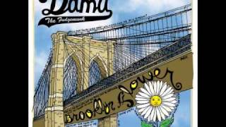 Damu The Fudgemunk - Brooklyn Flower