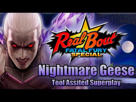 【TAS】REAL BOUT FATAL FURY SPECIAL - NIGHTMARE GEESE 【RED LIFE】