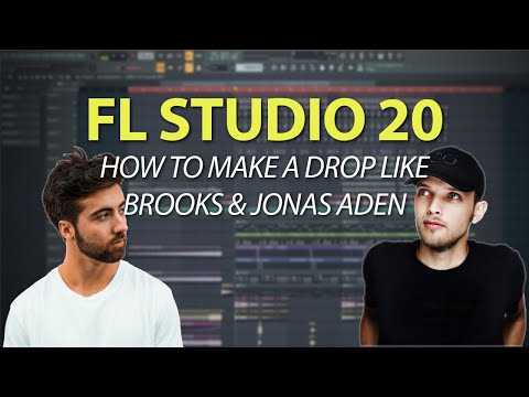 How To Make A Drop Like Brooks & Jonas Aden | FL Studio Tutorial + FLP!