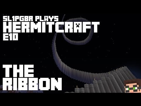 HermitCraft MineCraft LP E10 - The Ribbon! ( Let's Play )