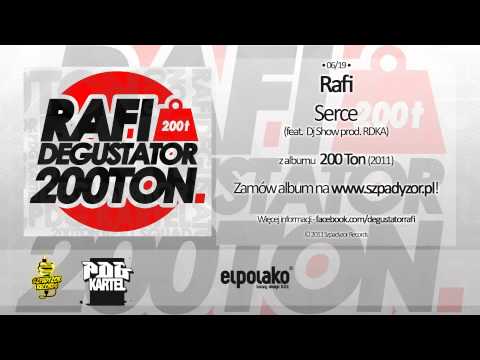06. Rafi - Serce feat. Dj Show (prod. RDKA)