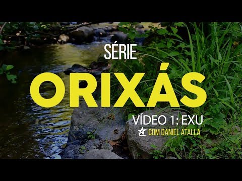 PONTOS CANTADOS E MAGIA DE EXU | SÉRIE ORIXÁS | DANIEL ATALLA