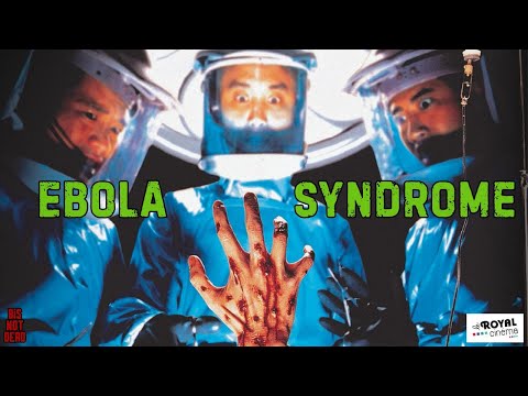 Bis Not Dead - Ebola Syndrome de Herman Yau (présentation du film)