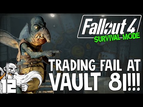 Fallout 4 Survival Mode Gameplay - "TRADING FAIL AT VAULT 81!!!" Ep 12