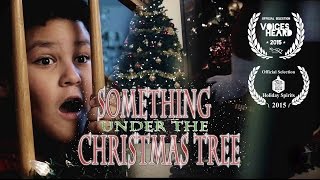 Something Under the Christmas Tree (A SHORT HORROR FILM)