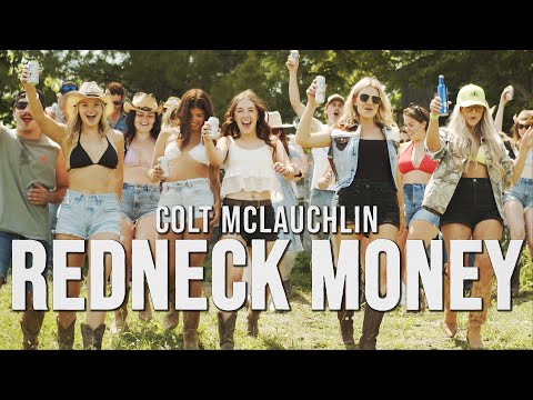 Redneck Money - Colt McLauchlin
