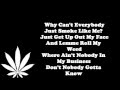 Wiz Khalifa "Still Blazin" With Lyrics 