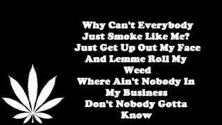 Wiz Khalifa &quot;Still Blazin&quot; With Lyrics