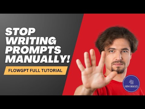 FlowGPT Full Tutorial | The Best Prompt Library to 10x Your AI Output I Hrworkoze