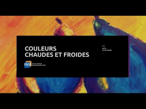 COULEURS CHAUDES ET FROIDES