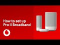 How To Set Up Vodafone Pro II Broadband Support Vodafone UK