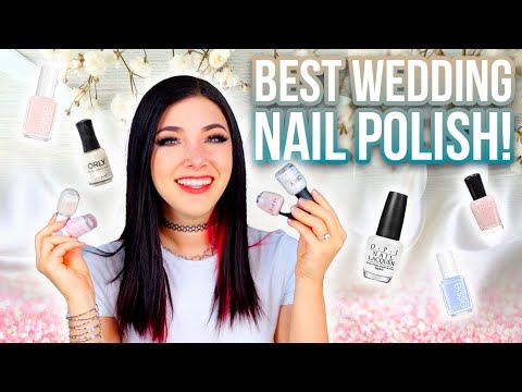 THE BEST Wedding Nail Polishes! (there are 40!) My Fave Wedding Colors || KELLI MARISSA