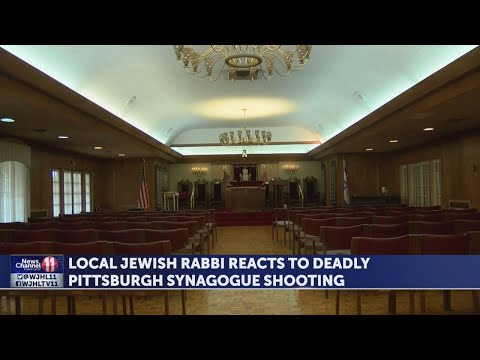 Local Rabbi reacts to Pittsburgh synagogue shooting