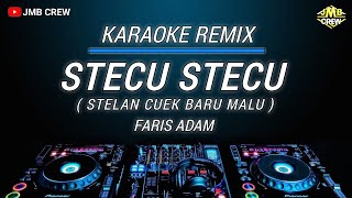 Download lagu Karaoke Stecu Stecu - Faris Adam Viral Tiktok mp3 Download lagu Karaoke Stecu Stecu - Faris Adam Viral Tiktok mp3