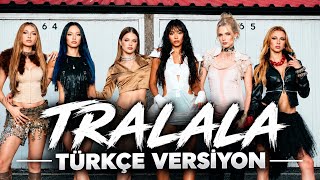 Manifest - TRALALA | Türkçe Versiyon