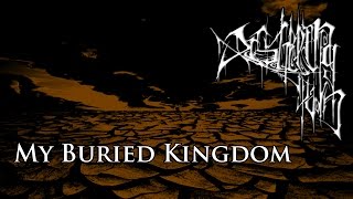 Distilling Pain - My buried kingdom (2014)