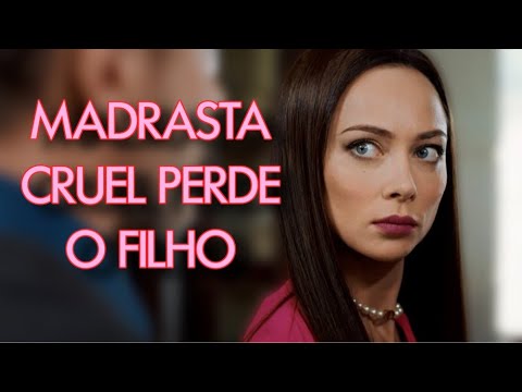 MADRASTA CRUEL PERDE O FILHO | CONTRA OS VENTOS | Melhores filmes e séries