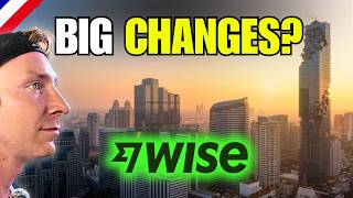Wise Thailand Changes Explained — New Rules & Who’s Affected