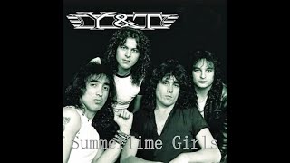 Y &amp; T - Summertime Girls (HD/Lyrics)