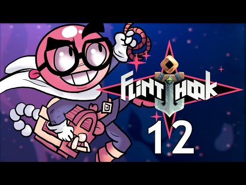 FLINTHOOK - Northernlion Plays - Episode 12 [Recovery]