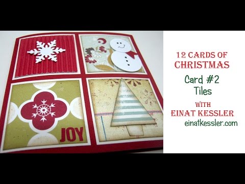 12 Cards of Christmas 2015 - Card #2 Tiles. CHECK OUT THE LIMITED TIME OFFER IN DESCRIPTION!