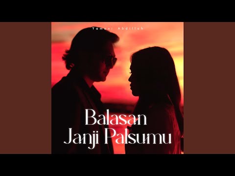 Balasan Janji Palsumu