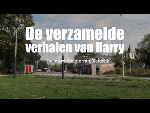 Harry over de ontwikkeling van Sloterdijk
