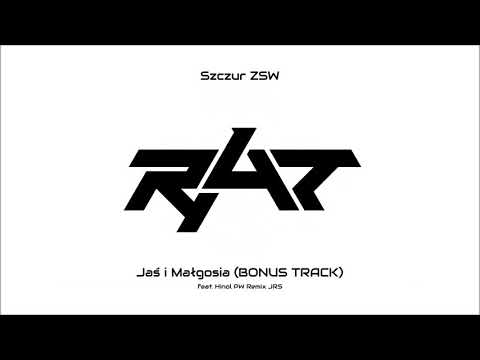 Szczur ZSW - Jaś i Małgosia feat. Hinol PW (JRS REMIX)